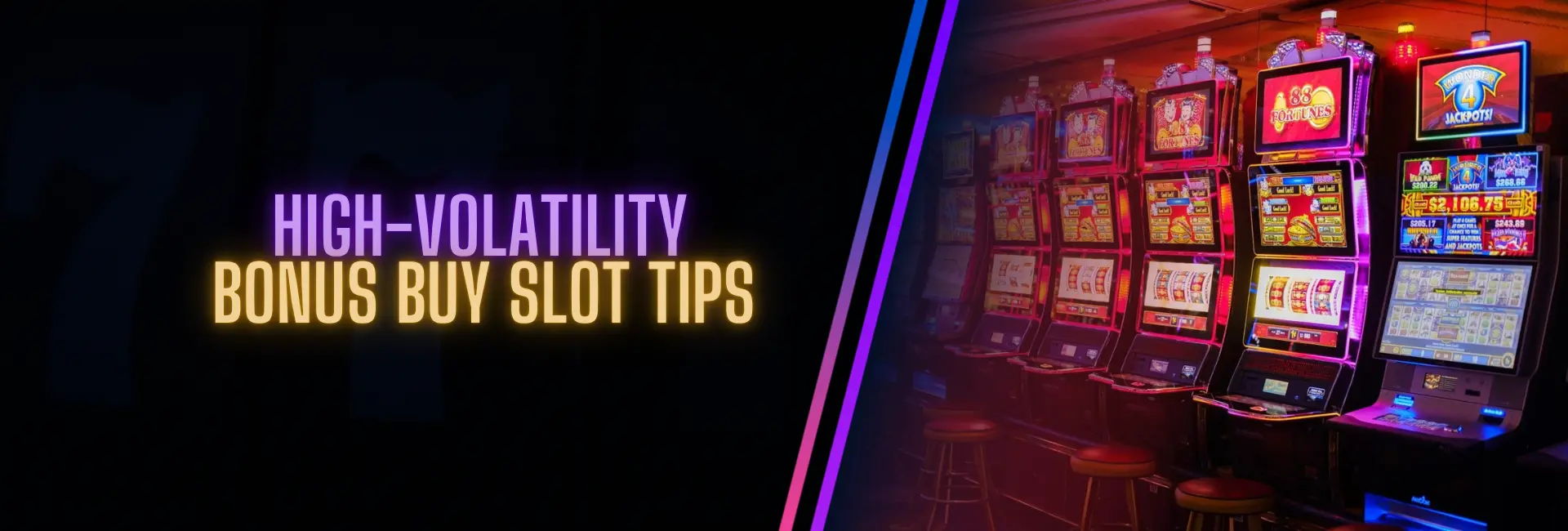 High‑Volatility Banner