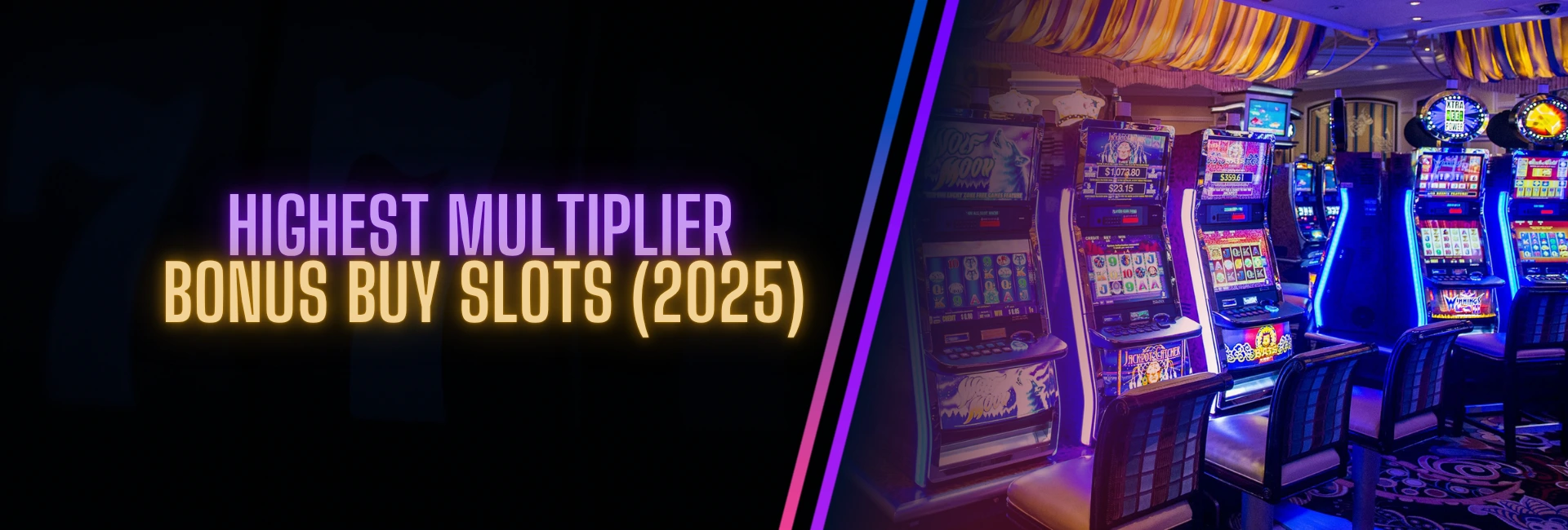 Highest Multiplier Banner