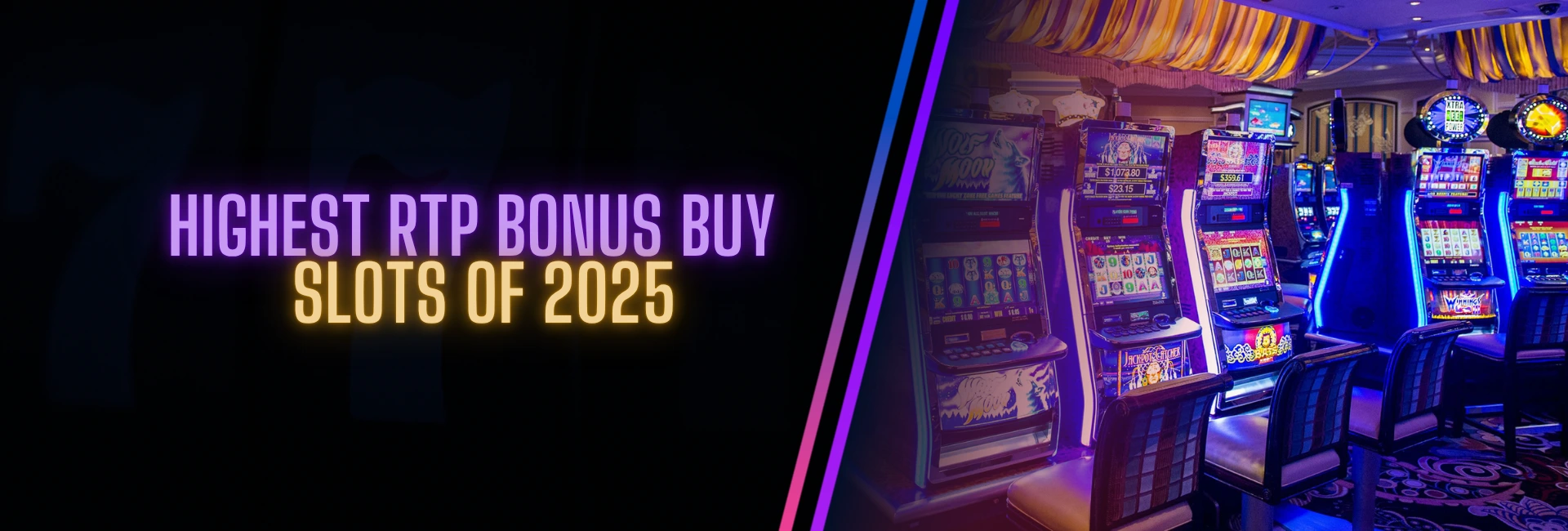 Highest RTP Bonus Buy Slots Banner